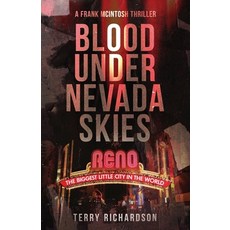 (英文圖書)Blood Under Nevada Skies: A Frank McIntosh Thriller 平裝版, Booklocker.com, 英文