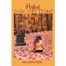(영문도서) Perfect Imperfections Paperback, Hearts Unleashed LLC, English, 9798988278320