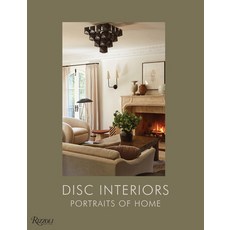 Portraits of Home: Disc Interiors Hardcover, Rizzoli International Publications