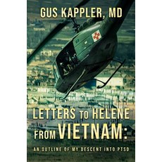 (英文圖書)Letters To Helene From Vietnam: An Outline Of My Descent Into PTSD 平裝版, Gus Kappler, 英文