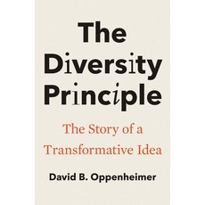 (영문도서)The Diversity Principle: The Story of a Transformative Idea Hardcover, Yale University Press, English, 9780300279894