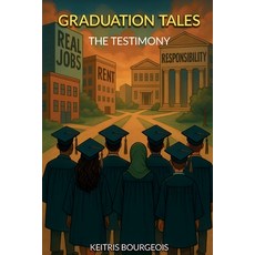 (영문도서)Graduation Tales: The Testimony Paperback, Adults, English, 9798349695698