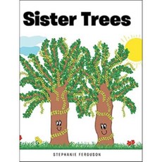 Sister Trees, Christian Faith Publishing,...