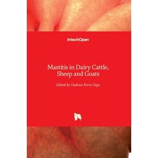 (영문도서) Mastitis in Dairy Cattle Sheep and Goats Hardcover, Intechopen, English, 9781839687464