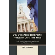 (英文圖書)What Works at Historically Black Colleges and Universities (HBCUs): Nine Strateg... 精裝版, Rowman & Littlefield Publis..., 英文