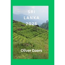 (英文圖書)Sri Lanka 2025/2026: Explore Sri Lanka: Wildlife Culture & Coastal Escapes 平裝版, Independently Published, 英文