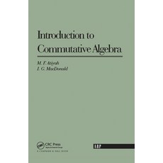 (영문도서) Introduction to Commutative Algebra (on Demand) Hardcover, CRC Press, English, 9780367091286