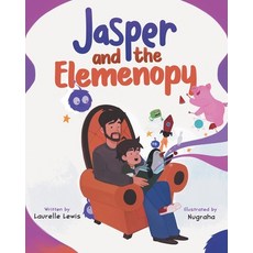 (영문도서) Jasper and the Elemenopy Paperback, Laurelle Lewis, English, 9780645191004