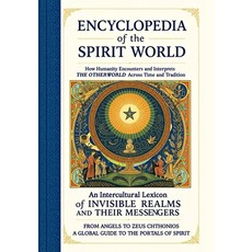 (英文圖書)Encyclopedia of the Spirit World: How Humanity Encounters and Interprets the Oth... 平裝版, Cineris Multifacet, 英文