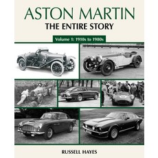 (영문도서)Aston Martin: The Entire Story Hardcover, English, 9781910505601, Evro Publishing