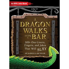 (영문도서) A Dragon Walks Into a Bar: An RPG Joke Book Hardcover, Adams Media Corporation, English, 9781507212189