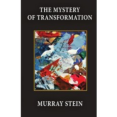 (영문도서) The Mystery of Transformation Paperback, Chiron Publications, English, 9781685030711