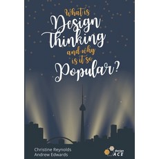(영문도서) What is Design Thinking and Why is it so Popular? Paperback, Independently Published, English, 9798372210257