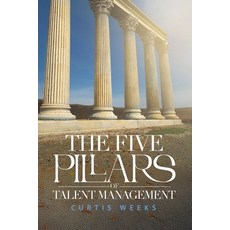 (영문도서) The Five Pillars of Talent Management Paperback, Lakeview Publications, English, 9798230829003