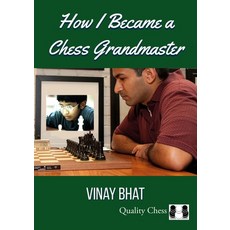(英文圖書)How I Became a Chess Grandmaster 平裝版, Quality Chess UK Ltd, 英文