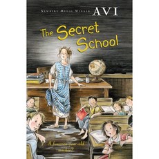 The Secret School Paperback 2003년 08월 01일 출판, Houghton Mifflin