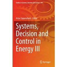 (영문도서) Systems Decision and Control in Energy III Hardcover, Springer, English, 9783030876746