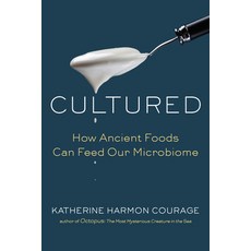 (영문도서) Cultured: How Ancient Foods Can Feed Our Microbiome Paperback, Avery Publishing Group, English, 9781101905456