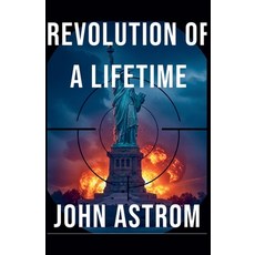 (英文圖書)Revolution of a Lifetime 平裝版, John Astrom, 英文