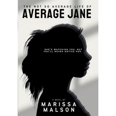 (英文圖書)The Not So Average Life of Average Jane 精裝版, Just a Good Book Publishing, English