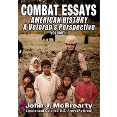 (영문도서) American History a Veteran's Perspective: Combat Essays Paperback, Independently Published, English, 9798387075285