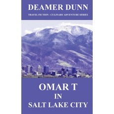(英文圖書)Omar T in Salt Lake City 平裝版, Pajaro Street Publishing, 英文