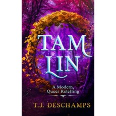Tam Lin: A Modern Queer Retelling Paperback, Independently Published, English, 9798692742216