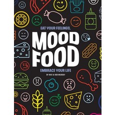 (영문도서) Mood Food: Eat Your Feelings Embrace Your Life Hardcover, Nice to Meet You, English, 9798985248616
