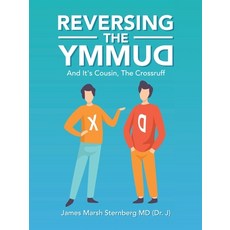 (영문도서) Reversing the Dummy: And It's Cousin the Cross Ruff Paperback, Authorhouse, English, 9781665553490