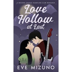 (영문도서)Love Hollow at Last Paperback, Tenacious Teacup Press, English, 9781965255193