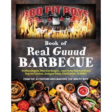 (영문도서) The BBQ Pit Boys of Real Guuud Barbecue Paperback, Firefly Books, English, 9780228105114