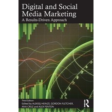 (영문도서) Digital and Social Media Marketing: A Results-Driven Approach Paperback, Routledge, English, 9781032437590
