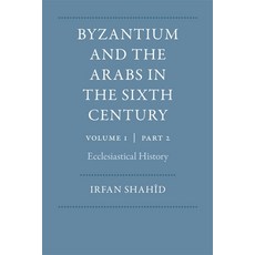 (英文圖書)Byzantium and the Arabs in the Sixth Century 平裝版, Dumbarton Oaks Research Lib..., 英文