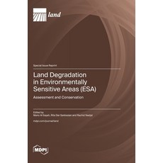 (英文圖書)Land Degradation in Environmentally Sensitive Areas (ESA): Assessment and Conser... 精裝版, Mdpi AG, 英文