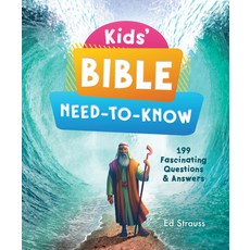 Kids' Bible Need-To-Know: 199 Fascinating Questions & Answers Paperback, Barbour Kidz, English, 9781643527727