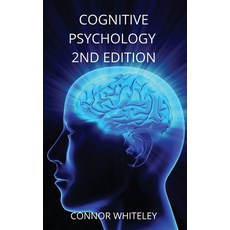 (영문도서) Cognitive Psychology: 2nd Edition Paperback, Cgd Publishing, English, 9781914081125