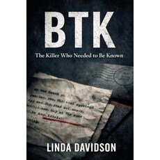 (英文圖書)Btk: The Killer Who Needed to Be Known 平裝版, Independently Published, 英文