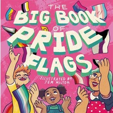 (영문도서) The Big Book of Pride Flags Hardcover, Jessica Kingsley Publishers, English, 9781839972584