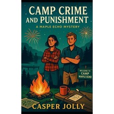 (영문도서)Camp Crime and Punishment Paperback, Independently Published, English, 9798272824011