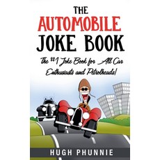 (英文圖書)The Automobile Joke Book: The #1 Joke Book for All Car Enthusiasts and Petrolheads! 平裝版, Rittin Books, 英文