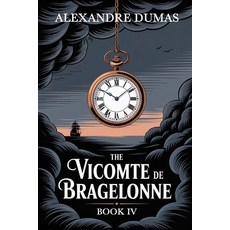 (英文圖書)The Vicomte de Bragelonne: Book 4: A New Translation 平裝版, Independently Published, 英文