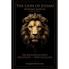 (영문도서)Lion of Judah Warfare Manual: Psalm 37 Edition: A Practical Guide for Spiritual... Paperback, Independently Published, English, 9798277959824