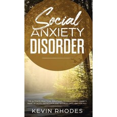 Social Anxiety Disorder: The Ultimate Practical Solutions To Overcoming Anxiety Panic Attacks Depr... Hardcover, Charlie Piper, English, 9781914108945