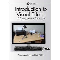 (영문도서) Introduction to Visual Effects: A Computational Approach Paperback, CRC Press, English, 9781032061245
