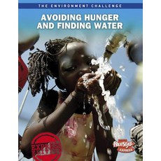 Avoiding Hunger and Finding Water Paperback, Raintree