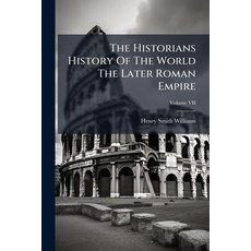 (영문도서)The Historians History Of The World The Later Roman Empire Paperback, Hutson Street Press, English, 9781023980289