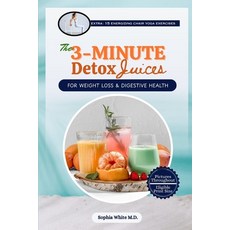 (英文圖書)The 3-Minute Detox Juices for Weightloss & Digestive Health: Quick and Easy Reci... 平裝版, Independently Published, 英文
