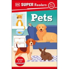 DK Super Readers Pre-Level Pets, DK Children (Us Learning)