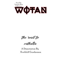 (영문도서) The Teutonic Way: Wotan Paperback, Three Little Sisters, English, 9781959350118
