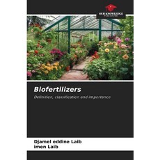 (영문도서)Biofertilizers Paperback, Our Knowledge Publishing, English, 9786209059254